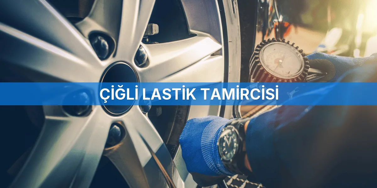 Çiğli Lastik Tamircisi